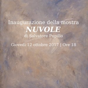 Vernissage of "Nuvole" ("Clouds"), Salvatore Pupillo's solo exhibition