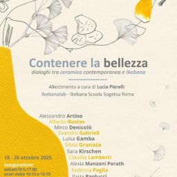 Containing Beauty - Dialogues between Ceramics and Ikebana