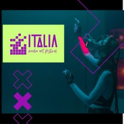 FIRST EDITION OF ITALIA MEDIA ART FESTIVAL