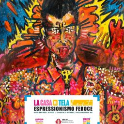 La Casa di Tela host ESPRESSIONISMO FEROCE