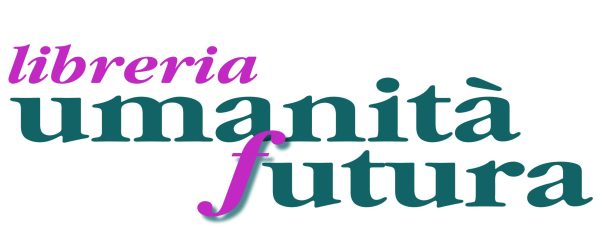 Libreria Umanità Futura