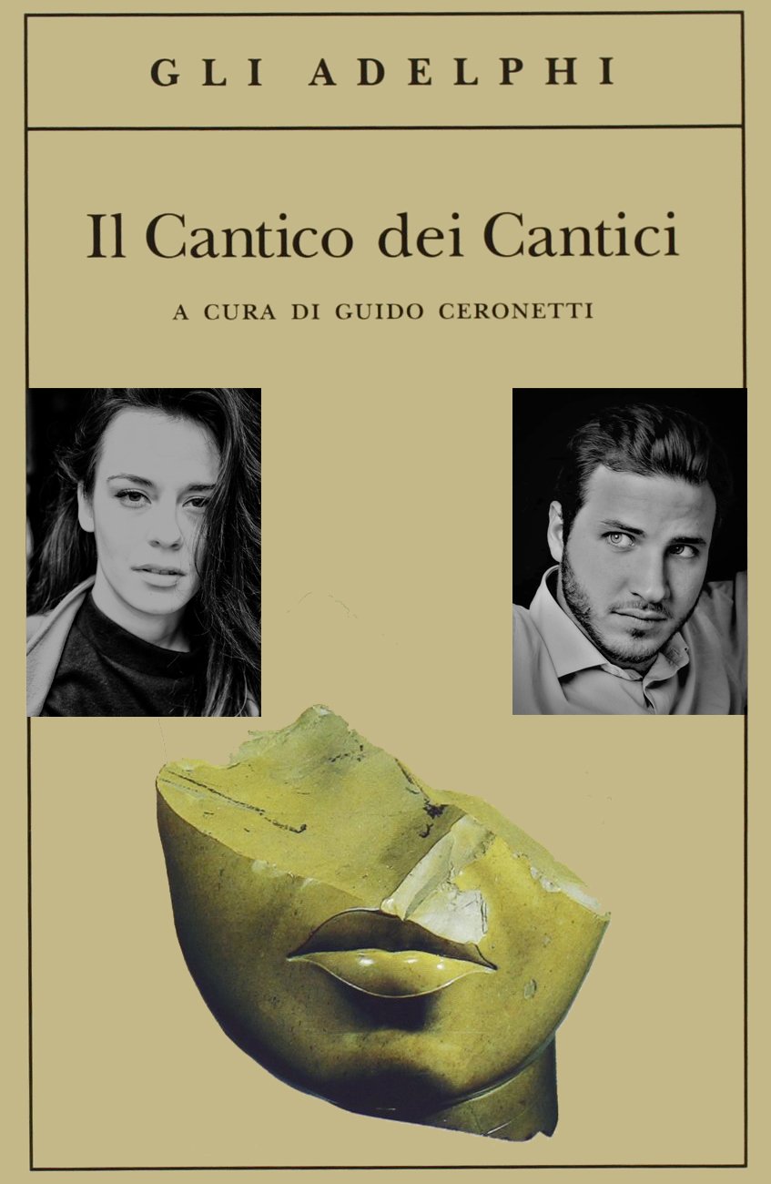 Francesca Di Vetta e Andrea Lami recitano Il Cantico dei Cantici
