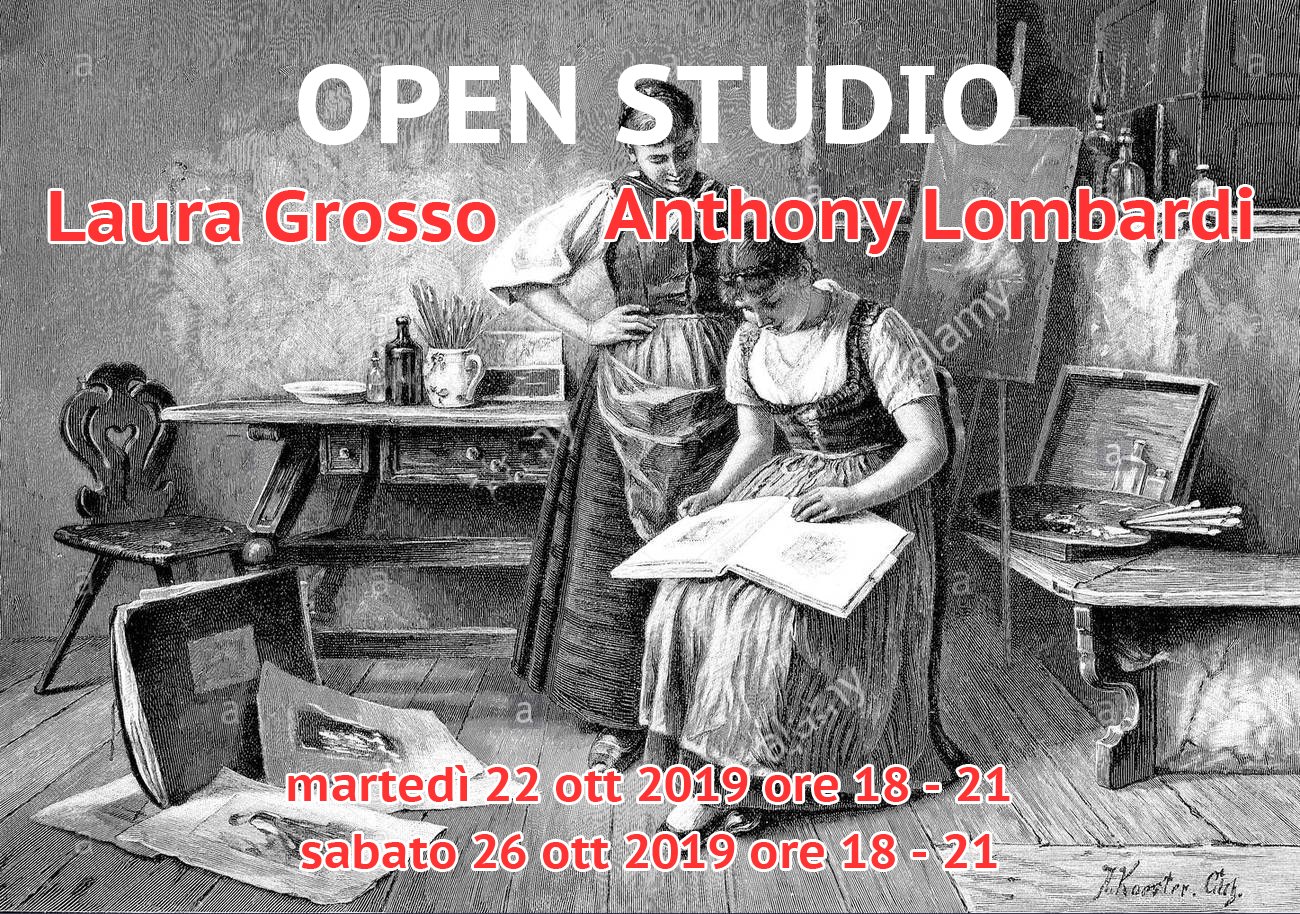 Open Studio  / Laura Grosso e Anthony Lombardi